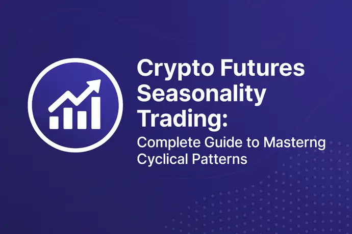 Crypto futures seasonality trading guide with cyclical market pattern visuals and calendar-based analysis